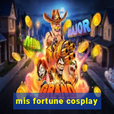 mis fortune cosplay